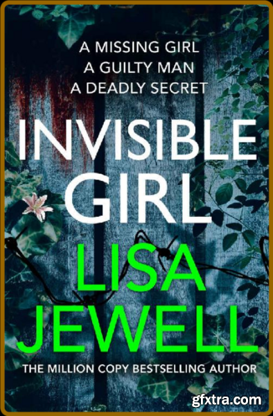 Invisible Girl by Lisa Jewell