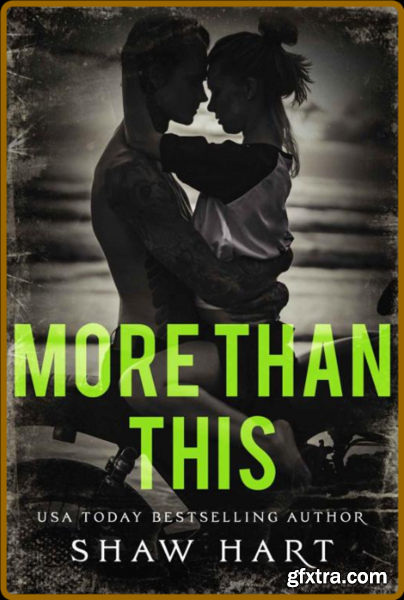 More Than This - Shaw Hart