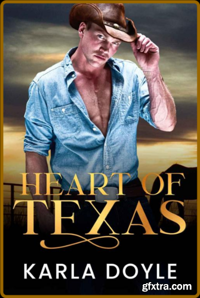 Heart of Texas  Everything\'s Bi - Karla Doyle