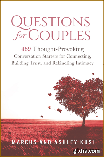 Questions for Couples by Marcus Kusi