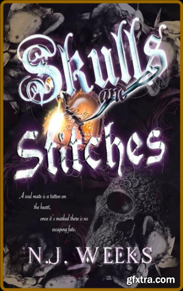 Skulls and Stitches  A Dark Sus - N J  Weeks