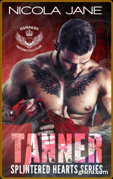 Tanner  The Splintered Hearts M - Nicola Jane