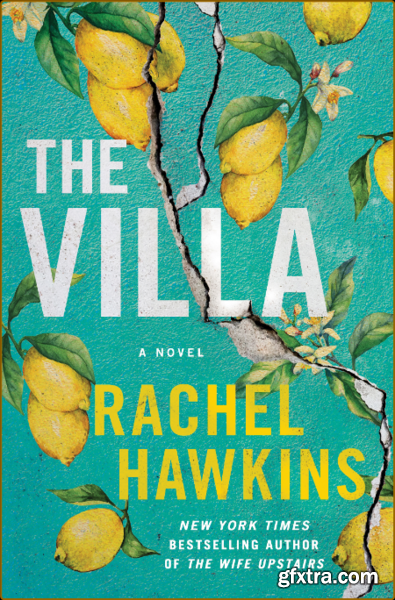 The Villa by Rachel Hawkins