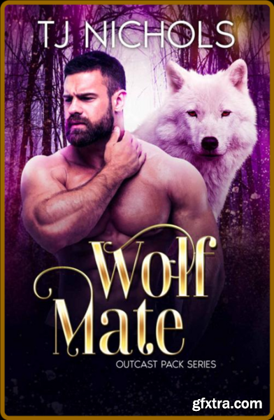 Wolf Mate  mm rejected mate rom - TJ Nichols