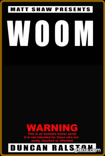 Woom by Matt Shaw