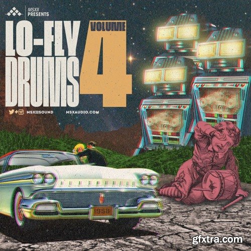 MSXII Sound Design Lo-Fly Drums Vol 4