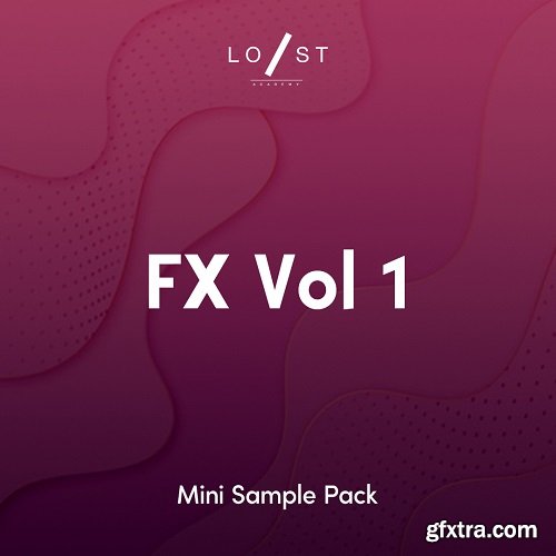 Lost Stories Academy FX Volume 1