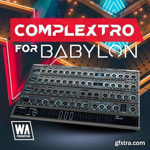 W.A. Production Complextro For Babylon