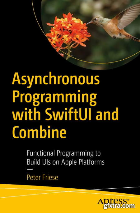 Asynchronous Programming with SwiftUI and Combine (True PDF)