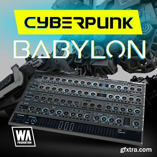 W.A. Production Cyberpunk For Babylon