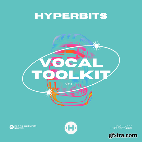 Black Octopus Sound Hyperbits Vocal Toolkit