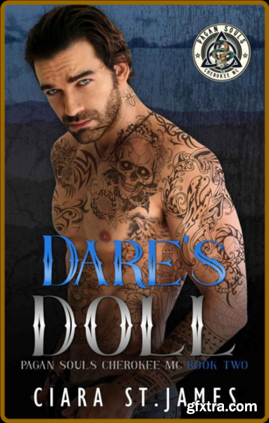 Dare\'s Doll - Ciara St James