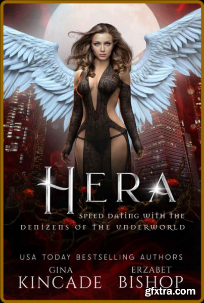 Hera (Speed Dating with the Den - Gina Kincade