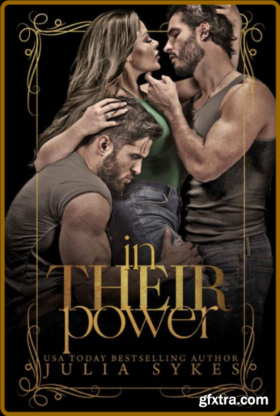 In Their Power (Their Captive B - Julia Sykes