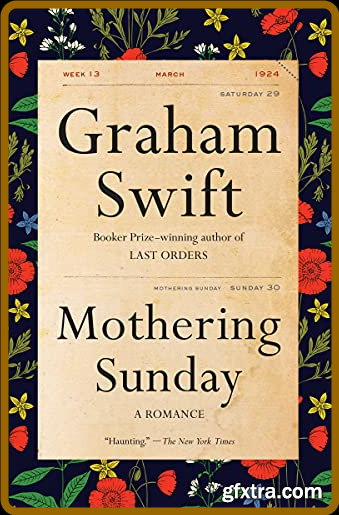 Mothering Sunday by Graham Swift