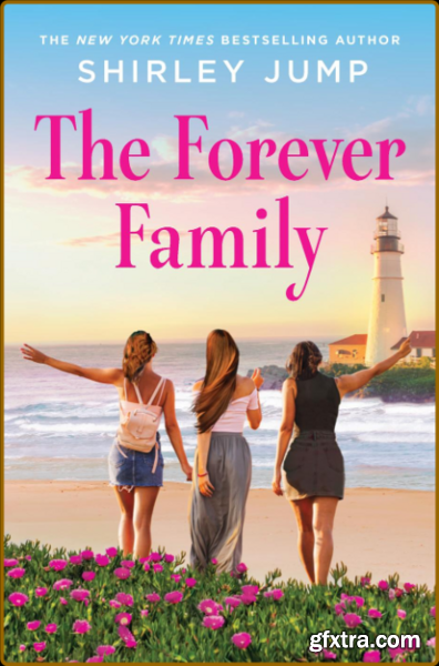 The Forever Family - Shirley