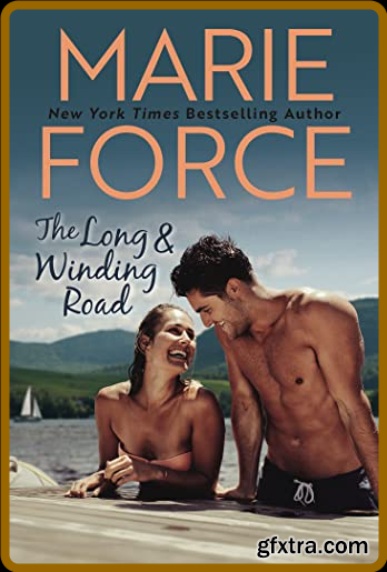 The Long and Winding Road - Marie Force