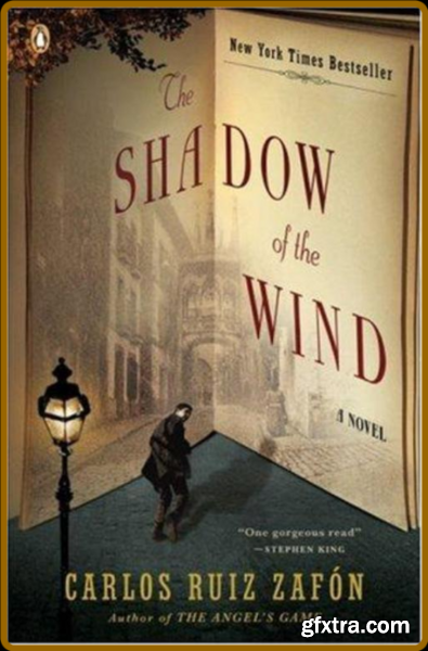 The Shadow of the Wind by Carlos Ruiz Zafón