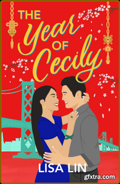 The Year of Cecily - Lisa Lin