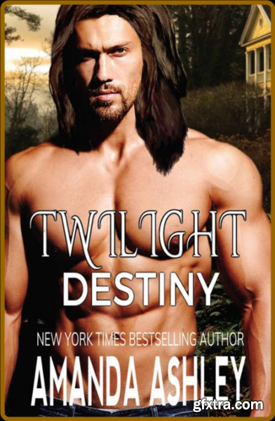 Twilight Destiny - Amanda Ashley