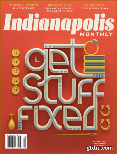 Indianapolis Monthly - January 2023