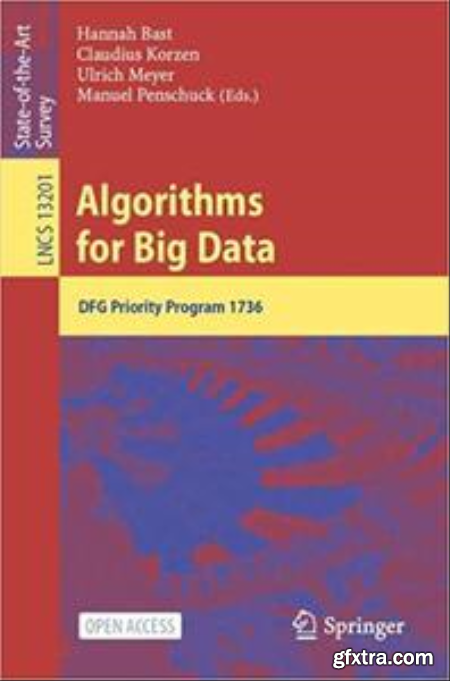 Algorithms for Big Data Dfg Priority Program 1736