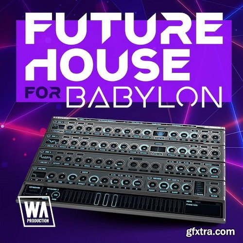 W.A. Production Future House For Babylon