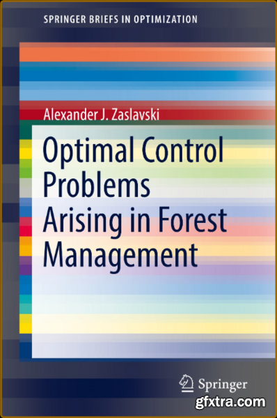 Optimal Control Problems Arising in Forest Management