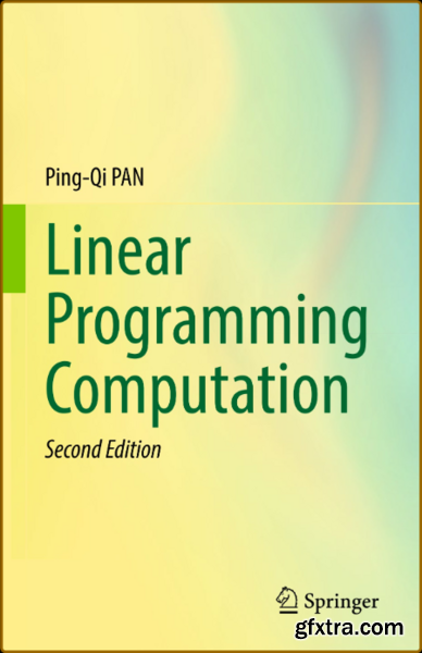 Linear Programming Computation, 2nd Edition