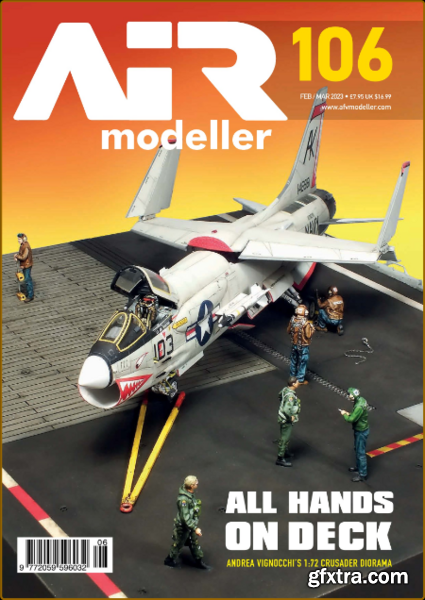 Meng AIR Modeller - Issue 106 - February-March 2023