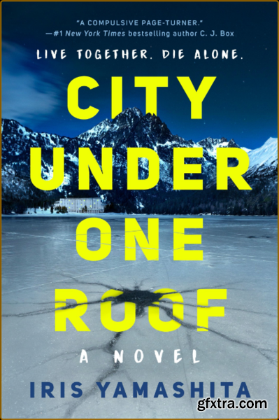 City Under One Roof by Iris Yamashita