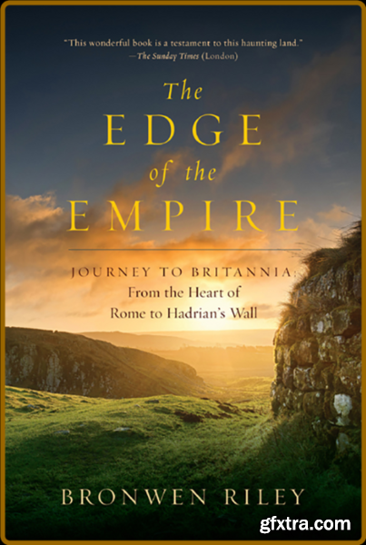 The Edge of the Empire by Bronwen Riley