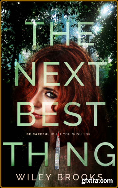 The Next Best Thing by  Brooks