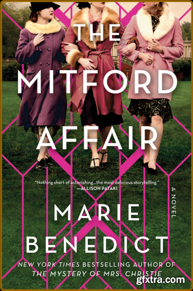 The Mitford Affair by Marie Benedict