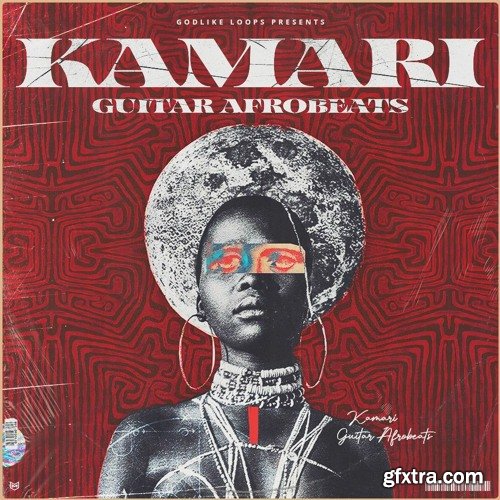 Godlike Loops Kamari Guitar Afrobeats