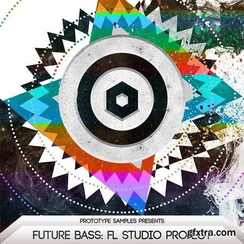 Prototype Samples Future Bass FL Studio Project