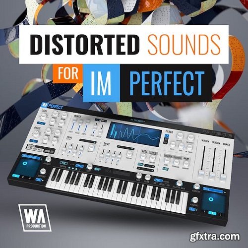 W.A. Production Distorted Sounds For ImPerfect Presets