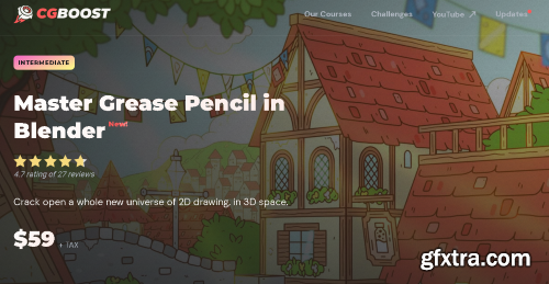 CGBoost - Master Grease Pencil in Blender