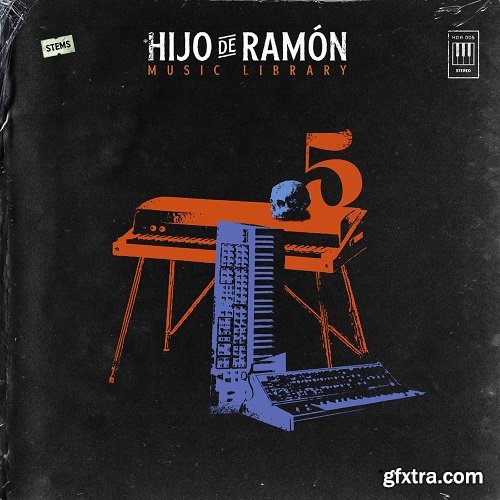 Hijo De Ramon Music Library Volume 5 (Compositions and Stems)