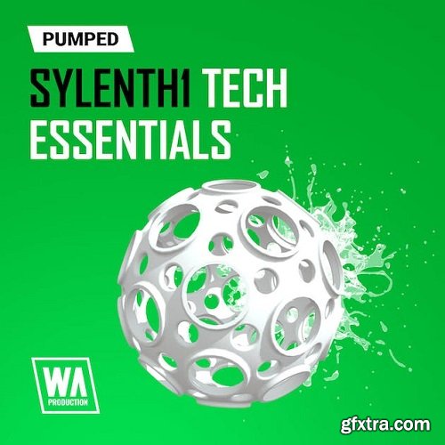 W.A. Production Pumped Sylenth1 Tech House Essentials