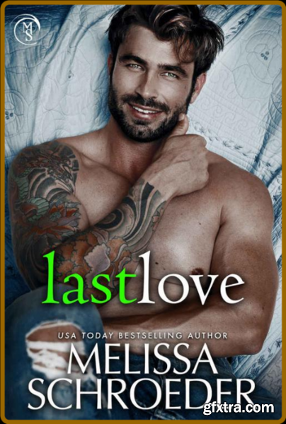 Last Love - Melissa Schroeder