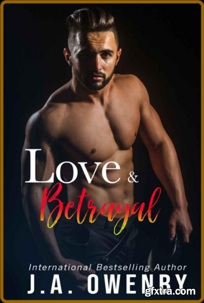 Love & BetRayal  A Dark Enemies - J A  Owenby