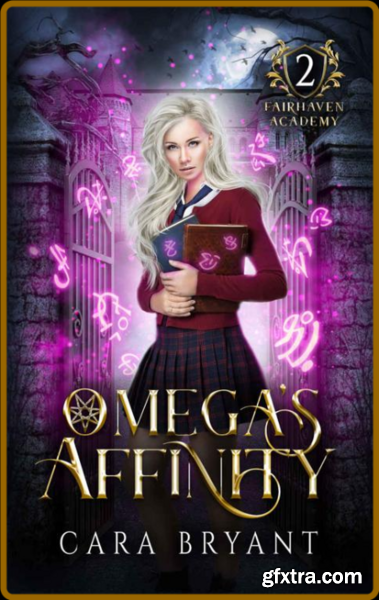 Omega\'s Affinity - Cara Bryant