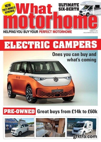 What Motorhome - February 2023