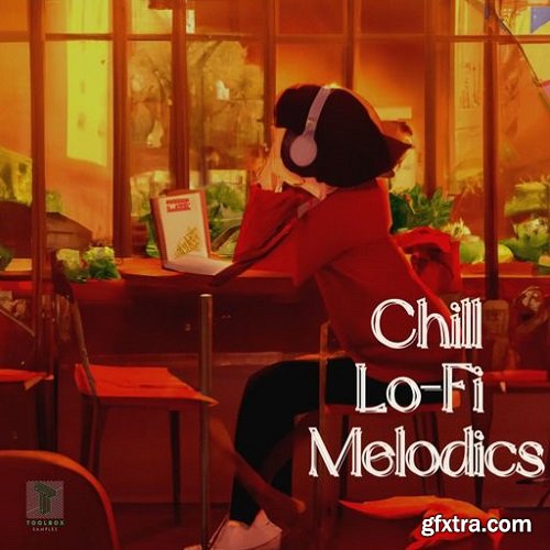 Toolbox Samples Chill Lo-Fi Melodics