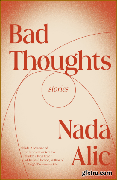 Bad Thoughts by Nada Alic