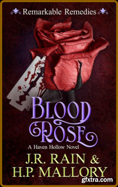 Blood Rose  A Paranormal Women\' - J R  Rain