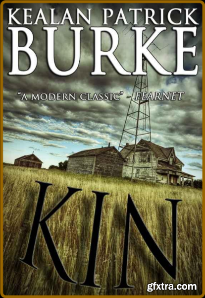 Kin by Kealan Patrick Burke