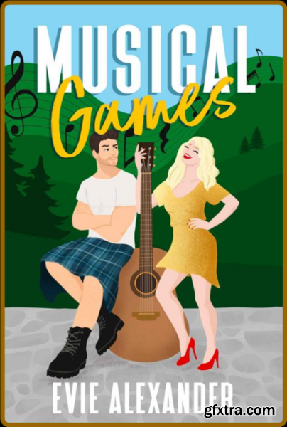 Musical Games  a laugh-out-loud - Evie Alexander