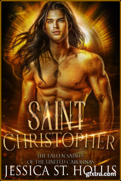 Saint Christopher  A Fallen Sai - Jessica St  Hollis